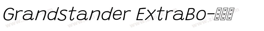 Grandstander ExtraBo字体转换 Grandstander ExtraBo字体转换